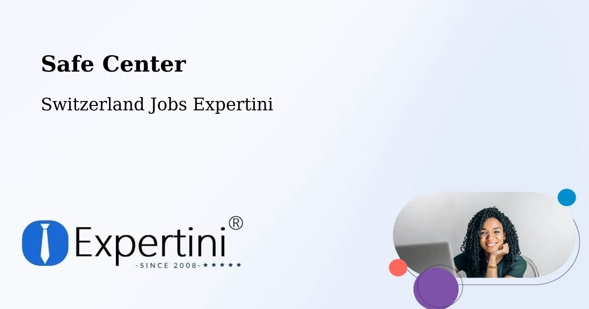 Safety Center – Seon - Switzerland Jobs Expertini